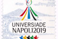 POSTE ITALIANE 36^ emissione  del 03 luglio 2019 di un francobollo dedicato all’Universiade Estiva, in occasione della XXX edizione